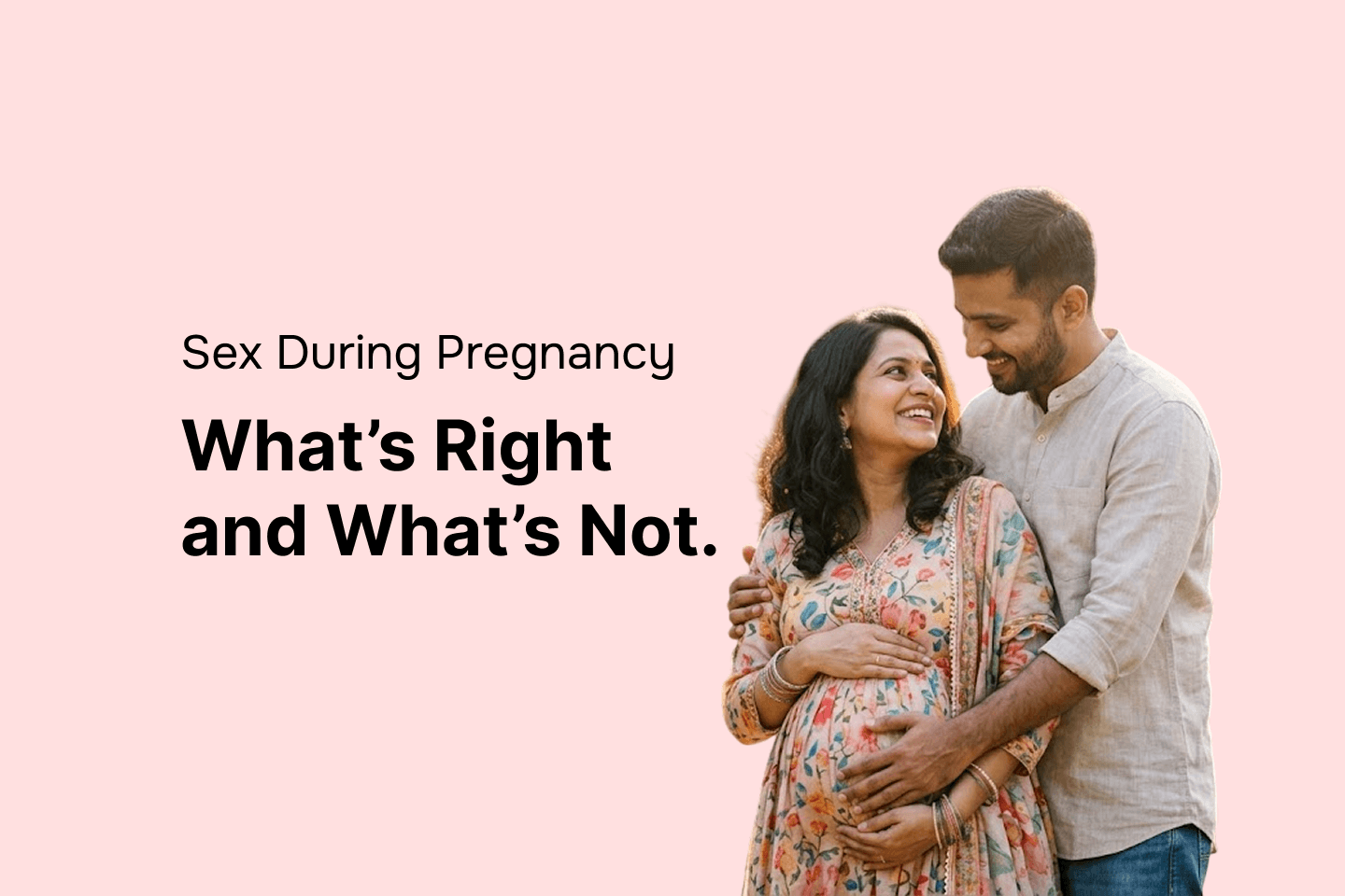 Pregnancy and sex: Common concerns and tips for intimacy